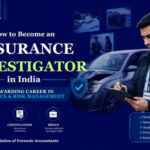 How to Become an Insurance Investigator in India
